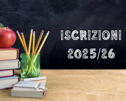 Iscrizioni anno scolastico 2025-2026